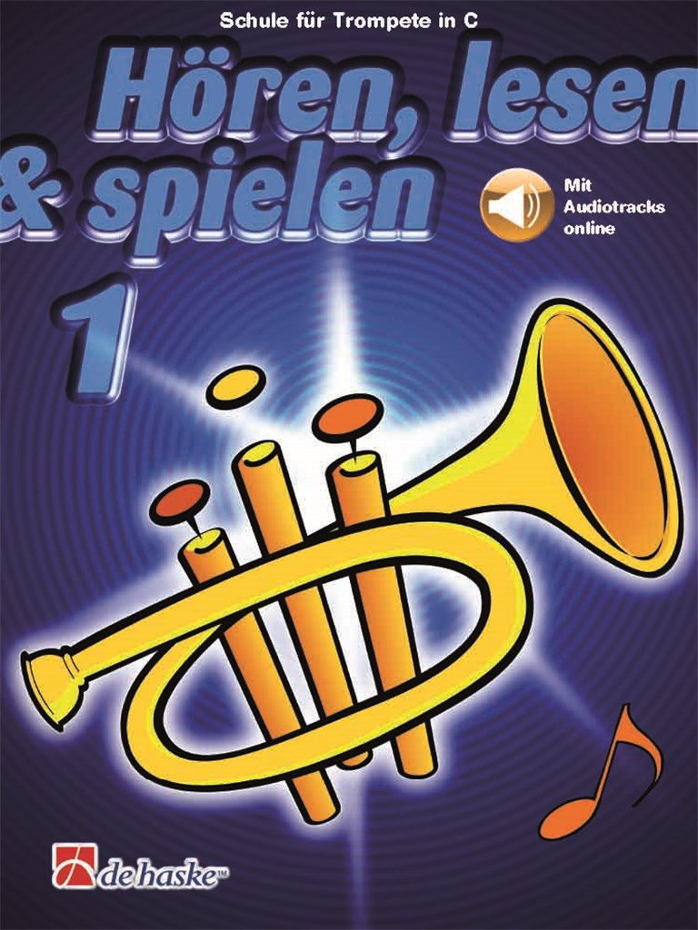 Hören, lesen & spielen 1 Trompete C